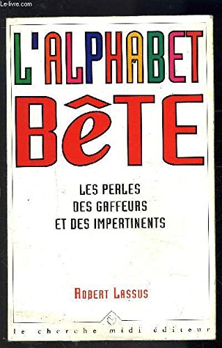 L'alphabet bête