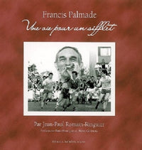 Une vie pour un sifflet