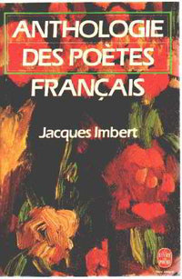 ANTHOLOGIE DES POETES FRANCAIS