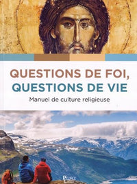 Questions de foi questions de vie