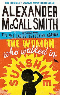 The Woman Who Walked in Sunshine
