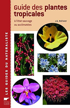 Guide des plantes tropicales