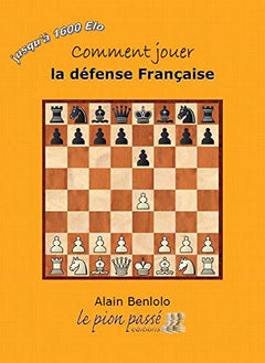 Comment jouer la défense française