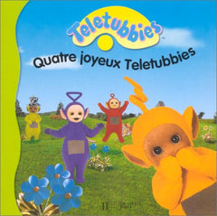 Quatre joyeux Télétubbies