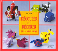 Découper et décorer en s'amusant