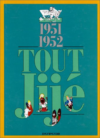 Tout Jijé - Tome 1 - 1951-1952