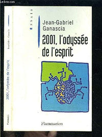 2001, l'odyssée de l'esprit