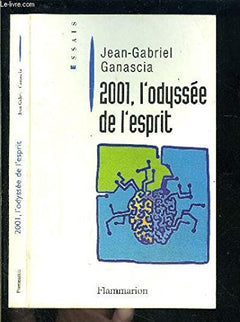 2001, l'odyssée de l'esprit