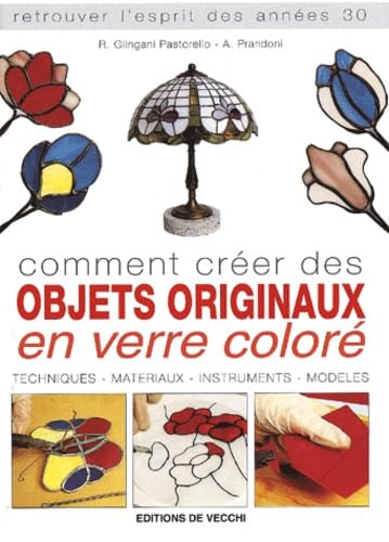 Comment creer des objets originaux en verre colore