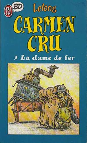 Carmen Cru. Tome 2