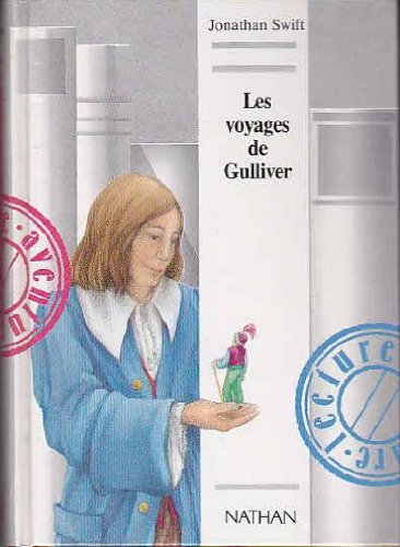 Les voyages de Gulliver - Texte abrégé
