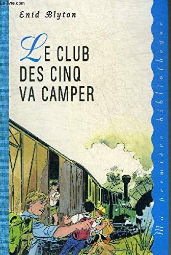 Le Club des cinq va camper