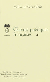 oeuvres poétiques françaises - Tome II