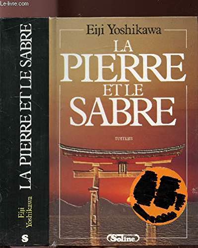 La pierre et le sabre
