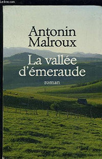 La vallée d'émeraude