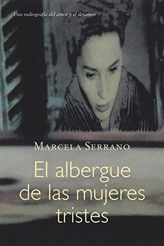 El albergue de las mujeres tristes (HISPANICA)