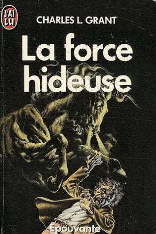 Force hideuse (La)