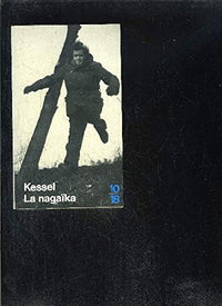 La nagaika / trois récits