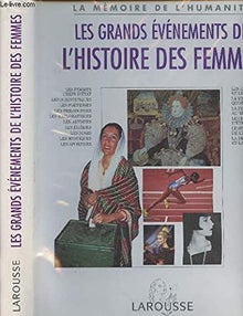 Les grands événements de l'histoire des femmes