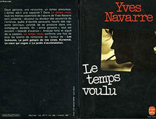 Le temps voulu - roman
