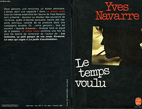 Le temps voulu - roman