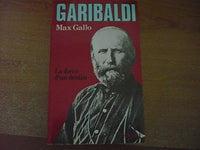 Garibaldi.: La force d'un destin