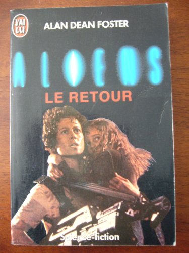 Aliens: Le retour