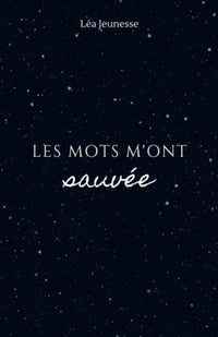 Les mots m'ont sauvée
