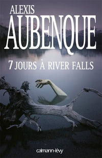 7 jours à River Falls