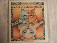 Le Chat si extraordinaire : conte du Vietnam