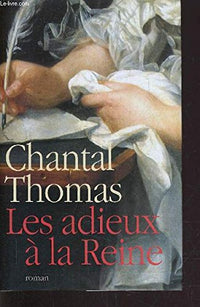Les adieux à la reine