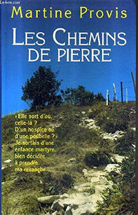 Les chemins de pierre