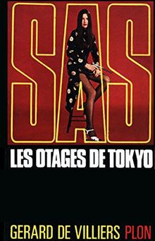 Les otages de Tokyo sas