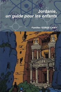 Jordanie, un guide pour les enfants - Couleur