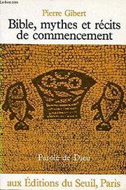 bible, mythes et récits de commencement