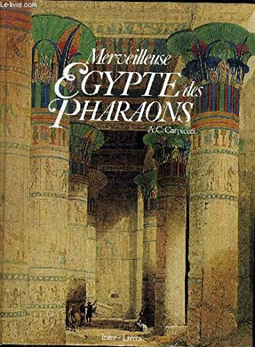 Merveilleuse Égypte des pharaons