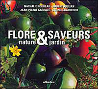 Flore & Saveurs: Nature et jardin