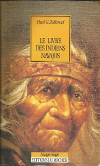 Le livre des Indiens navajos: Diné bahane'
