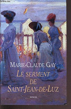 Serment de Saint Jean de Luz