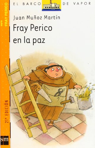 Fray Perico en la paz (El Barco de Vapor Naranja)