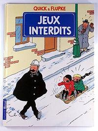 quick et flupke /jeux interdits