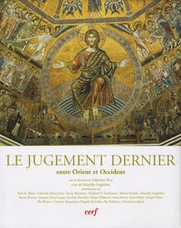 Le jugement dernier: Entre Orient et Occident