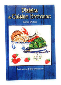 Plaisirs de cuisine bretonne