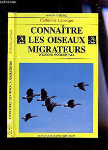 Connaître les oiseaux migrateurs d'Europe occidentale