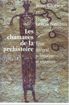 Les Chamanes de la préhistoire
