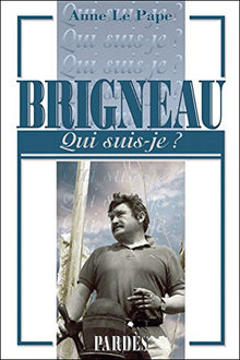 "Qui suis-je?" Brigneau