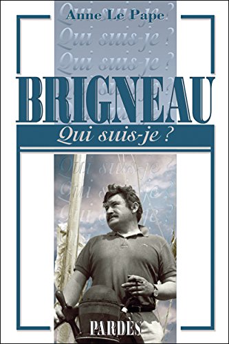 "Qui suis-je?" Brigneau