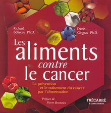 Les aliments contre le cancer