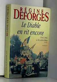 Le Diable en rit encore