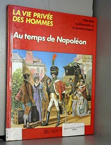 Au temps de Napoléon